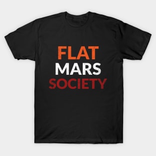 Flat Mars Society T-Shirt